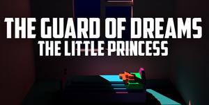 play The Guard Of Dreams The Little Princess (.Capx)