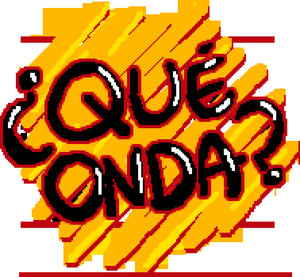 play Que Onda!?