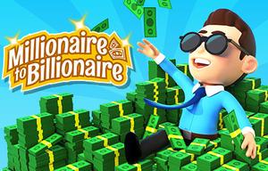 play Millionaire To Billionaire