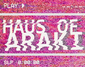 play Haus Of Araki