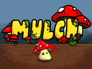 play Mulch