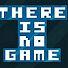 play There Is No
