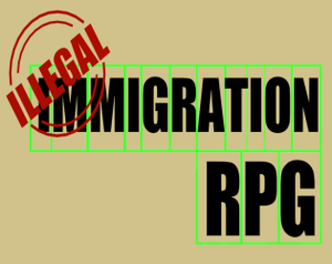 play Illegal Immigration Rpg
