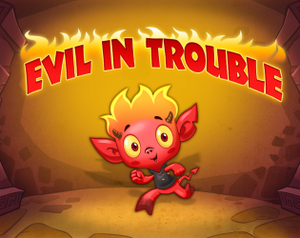 play Evil In Trouble