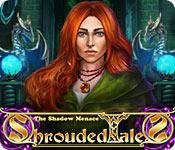 play Shrouded Tales: The Shadow Menace