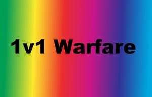 play 1V1 Warfare