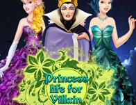 play Princess Life For Villain