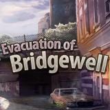 play Evacuation Of Bridgewell