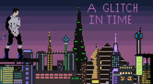 play A Glitch In Time, V0.01