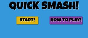 play Quick Smash