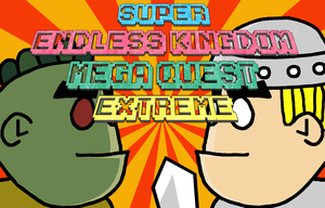 play Super Endless Kingdom Mega Quest Extreme
