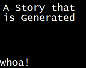 play A Story That Is Generated