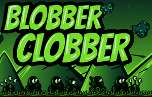 play Blobber Clobber