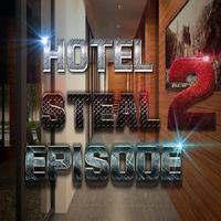 play 8B Hotel Steal Episode 2