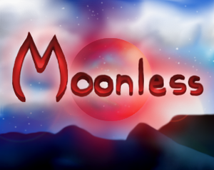 play Moonless