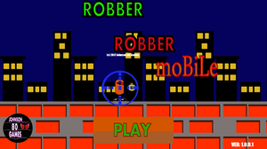 play Robber Robber Mobile