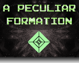 play A Peculiar Formation