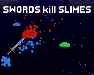 play Swords Kill Slimes