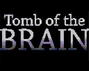 Tomb Of The Brain