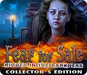 play Fear For Sale: Hidden In The Darkness Collector'S Edition