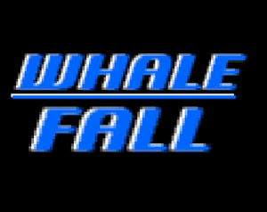 play Whale Fall