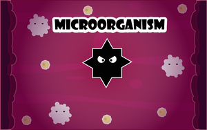 play Microorganism