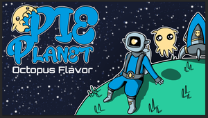 play Pie Planet : Octopus Flavour