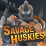 play Savage Huskies