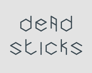 Dead Sticks