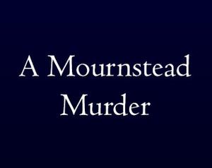 play A Mournstead Murder