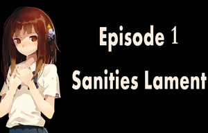 play Sanities Lament Episode 1
