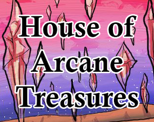 play House Of Arcane Treasures