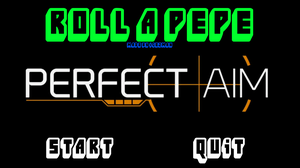 play Perfect Aim: The Pepe Invite