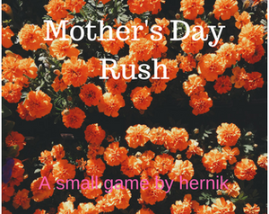 play Mother'S Day Rush