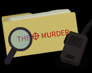play The ⊙ Murder