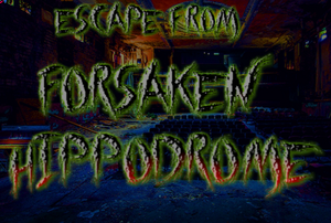 play Escape From Forsaken Hippodrome