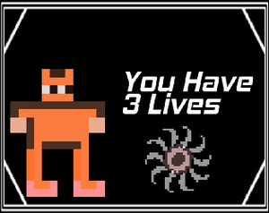 play You Have 3 Lives...
