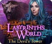 play Labyrinths Of The World: The Devil'S Tower
