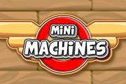 Mini Machines