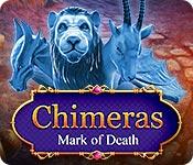 play Chimeras: Mark Of Death