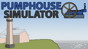play Pumphouse Simulator