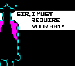 play Sir, I Must Require Your Hat