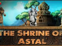 play The Shrine Of Astal
