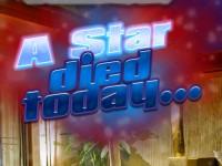 play A Star Died Today