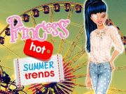 Princess Hot Summer Trends