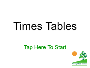 Times Tables - Priory Rise School