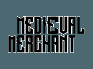 play Medieval Merchant