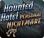 play Haunted Hotel: Personal Nightmare