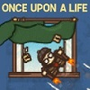 play Once Upon A Life