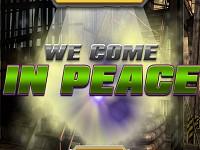 play We Come In Peace
